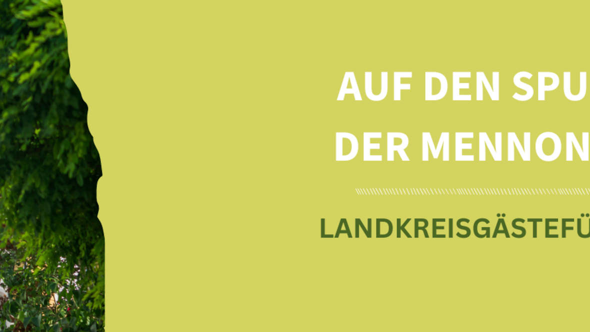 2023_landkreisfuehrung_mennoniten